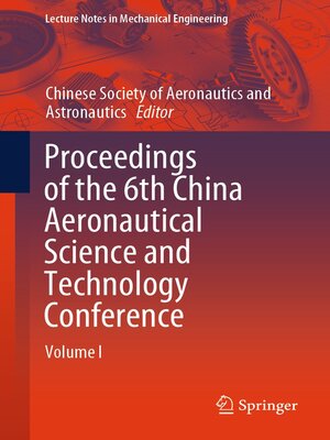 cover image of Proceedings of the 6th China Aeronautical Science and Technology Conference, Volume I